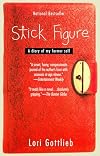 Stick Figure: A Diary of My Former Self