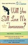 Will You Still Love Me Tomorrow?
