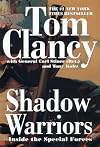 Shadow Warriors: Inside The Special Forces (Commander Series)