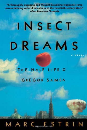Cover of Insect Dreams: The Half Life of Gregor Samsa