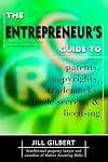 Entrepreneur's Guide To Patents, Copyrights, Trademarks, Trade Secrets
