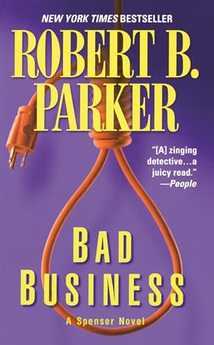 Bad Business (By: Robert B. Parker) cover