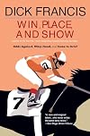 Win, Place, or Show: Odds Against/Whip Hand/Come to Grief