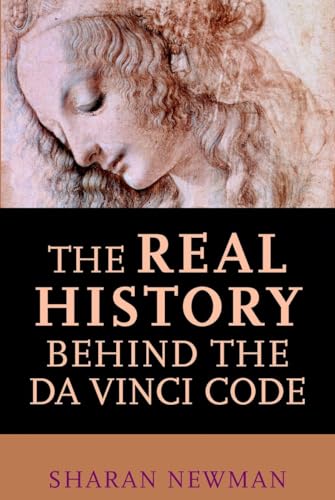 The Real History Behind the Da Vinci Code book cover