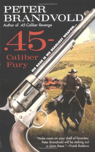 .45-Caliber Fury book cover