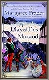 A Play of Dux Moraud