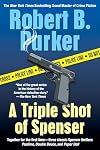 A Triple Shot of Spenser (3-in-1)