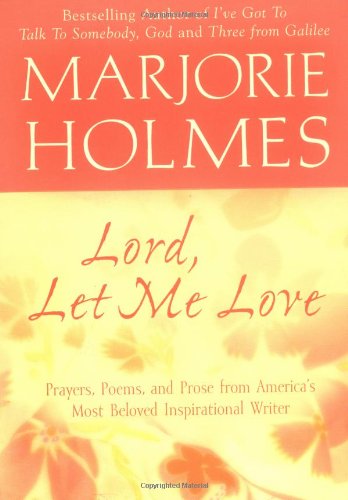 Lord, Let Me Love book cover