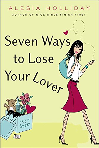 Seven Ways to Lose Your Lover book cover