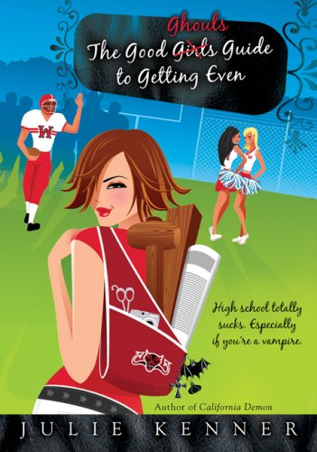 The Good Ghouls' Guide to Getting Even book cover