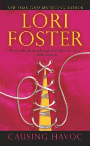 Causing Havoc (By: Lori Foster) cover