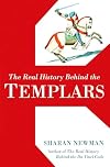 The Real History Behind the Templars