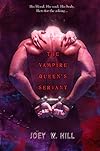 The vampire queen's servant - Joey W. Hill
