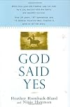 God Said Yes