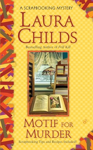 Motif for Murder (By: Laura Childs) cover