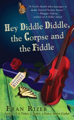 Hey Diddle Diddle, the Corpse and the Fiddle cover