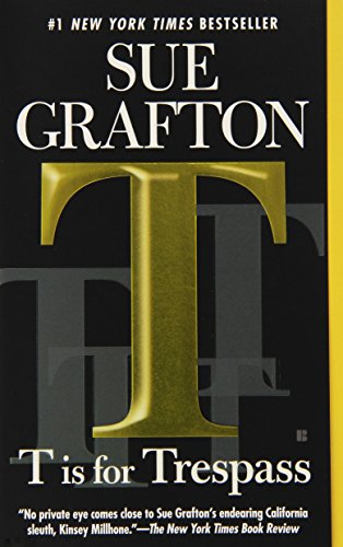 T is for Trespass book cover