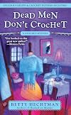 Dead Men Don't Crochet