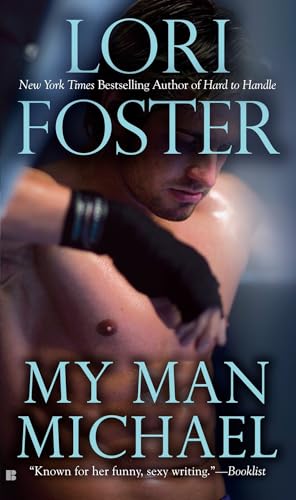My Man, Michael (By: Lori Foster) cover