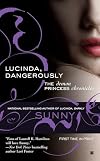 Lucinda, Dangerously