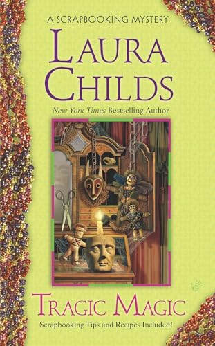 Tragic Magic (By: Laura Childs) cover