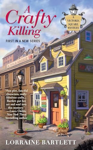 A Crafty Killing (By: Lorraine Bartlett) cover