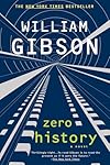 Zero History - William Gibson