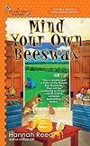 Mind Your Own Beeswax