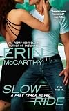 Slow Ride