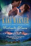 Colorado Dawn (A Runaway Brides Novel)
