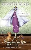 Cloaked in Malice