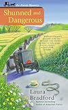 Shunned and Dangerous