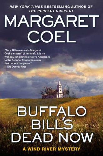 Buffalo Bill's Dead Now book cover