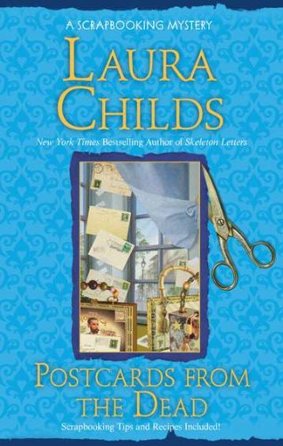 Postcards from the Dead (By: Laura Childs) cover