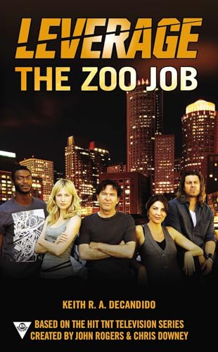 The Zoo Job (By: Keith R.A. DeCandido) cover