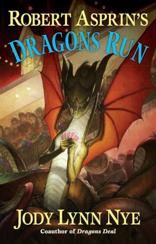 Robert Asprin's Dragons Run book cover