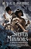 Silver Mirrors
