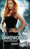 Wakeworld