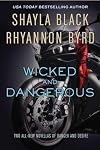 Wicked and Dangerous: Wicked All Night / Make Me Yours