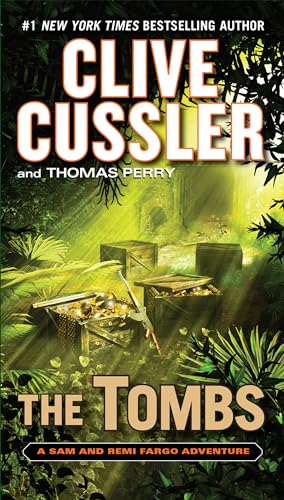 The Tombs (By: Clive Cussler,Thomas Perry) cover