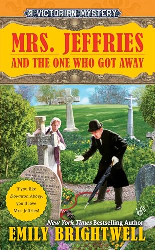 Mrs. Jeffries and the One Who Got Away book cover