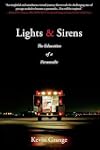Lights and Sirens