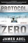 Protocol Zero (A Joe Rush Novel)
