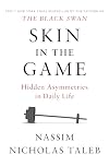 Skin in the Game: Hidden Asymmetries in Daily Life