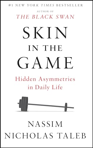Skin in the Game by Nassim Nicholas Taleb
