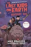 The Last Kids On Earth And The Nightmare King