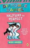 Halfway to Perfect: A Dyamonde Daniel Book