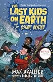 The Last Kids On Earth And The Cosmic Beyond