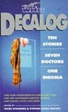 Decalog: Ten Stories, Seven Doctors, One Enigma