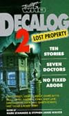 Decalog 2: Lost Property: Ten Stories, Seven Doctors, No Fixed Abode